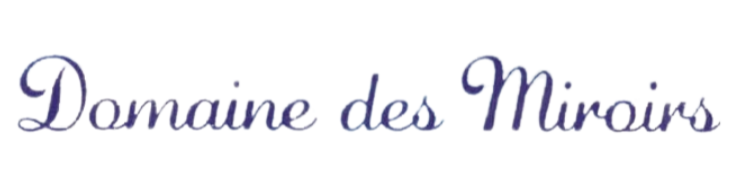 Domaine des Miroirs